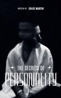 The Secrets of Personality (Emotional Help) B0DZM4J5NX Book Cover