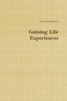 Gaining Life Experiences 1257644645 Book Cover