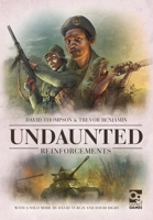 Undaunted: Reinforcements: Expansion to the Board Game Geek Award-Winning WWII Deckbuilding Game 147284730X Book Cover