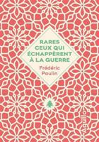 Rares ceux qui échappèrent à la guerre 2382461292 Book Cover