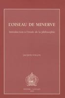 L'Oiseau de Minerve: Introduction a l'Etude de la Philosophie 9042912219 Book Cover