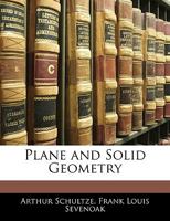 Plane and Solid Geometry B0008BJIP4 Book Cover