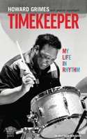 Timekeeper : My Life in Rhythm 1942531400 Book Cover