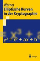 Elliptische Kurven in der Kryptographie (Springer-Lehrbuch) 3540425187 Book Cover