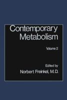 Contemporary Metabolism: Volume 2 1468441892 Book Cover