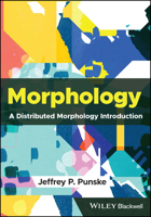 Morphology: A Distributed Morphology Introduction 1119667836 Book Cover