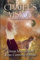 Chatel's Vision 1365867579 Book Cover