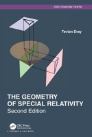 The Geometry of Special Relativity 1466510471 Book Cover