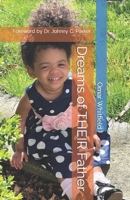 Dreams of THEIR Father B0BRPRQT8M Book Cover
