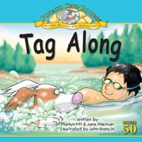 Tag Along 1593017715 Book Cover