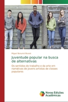 Juventude popular na busca de alternativas 6139681464 Book Cover