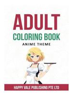 Adult Coloring Book: Anime Theme 1533112789 Book Cover