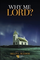 Why Me Lord? 1917526881 Book Cover