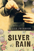 Silver Rain 1554692806 Book Cover