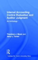 Internal Accounting Control Evaluation and Auditor Judgment (Auditing Research Monograph, No 3) 0815334435 Book Cover