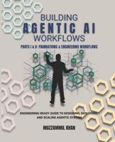 Building Agentic AI Workflows B0GCVQ6L6K Book Cover