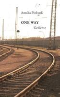 One Way: Gedichte 374818235X Book Cover