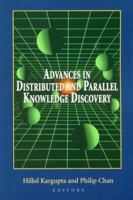 Advances in Distributed and Parallel Knowledge Discovery 0262611554 Book Cover
