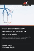 Stato della vitamina D e resistenza all'insulina in pecore gravide (Italian Edition) 6208042577 Book Cover