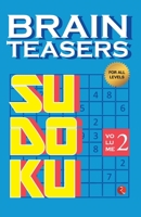 Brain Teasers Sudoku Vol 2 9353335809 Book Cover