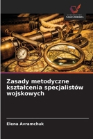 Zasady metodyczne ksztalcenia specjalistów wojskowych (Polish Edition) 6630363493 Book Cover