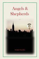 Angels & Shepherds 1499307497 Book Cover