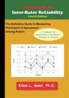 Handbook of Inter-Rater Reliability: The Definitive Guide to Measuring the Extent of Agreement Among Raters 0970806280 Book Cover