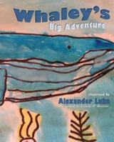 Whaley's Big Adventure 1947118250 Book Cover