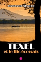 TEXEL ET LE FLIC ÉCOSSAIS (French Edition) B0851MBVV2 Book Cover