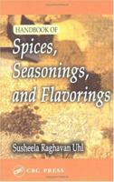 Handbook of Spices, Seasonings and Flavorings 084932842X Book Cover
