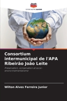 Consortium intermunicipal de l'APA Ribeirão João Leite 6207309081 Book Cover
