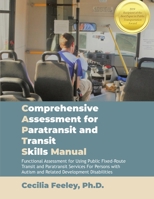 Comprehensive Assessment for Paratransit and Transit Skills Manual 1st Edition 1959063006 Book Cover