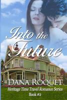 Into the Future 1492930423 Book Cover