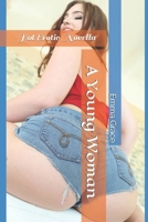 A Young Woman: Hot Erotic Novella B0FGHTYCPX Book Cover