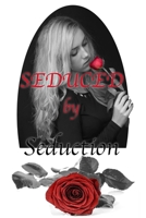 Seduced by Seduction B08WK51RR6 Book Cover