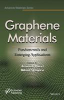 Graphene Materials: Fundamentals and Emerging Applications 1118998375 Book Cover