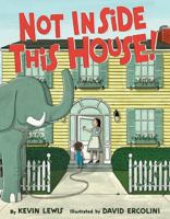 Not Inside This House! 0439439817 Book Cover