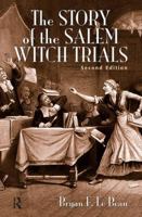 Story of the Salem Witch Trials, The 0367627175 Book Cover