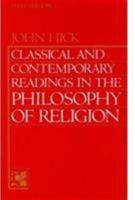Classical and Contemporary Readings in the Philosophy of Religion 0131369040 Book Cover