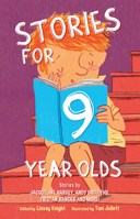 Stories for Nine Year Olds 0857984772 Book Cover