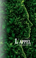 L'appel: Tome 3 (French Edition) 2322855790 Book Cover