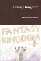 Fantasy Kingdom 138711395X Book Cover