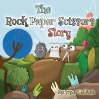 The Rock Paper Scissors Story 1718145837 Book Cover