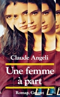 Une femme à part 2246444411 Book Cover
