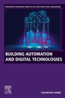 Building Automation and Digital Technologies 0128221291 Book Cover