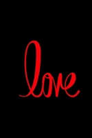 Love: Journal / Notebook To Write 1679367277 Book Cover