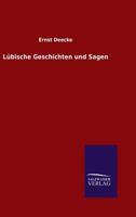 L�bische Geschichten und Sagen 3944349725 Book Cover