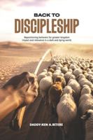 Back To Discipleship B0G4LJY6WC Book Cover