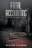 Fatal Accounting (Jack Mallory Mysteries) B0CV3KZVP2 Book Cover
