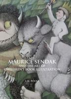 Maurice Sendak and the Art of Children's Book Ilustration 1861710615 Book Cover